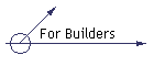 For Builders