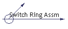 Switch Ring Assm