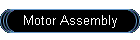 Motor Assembly