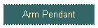 Arm Pendant