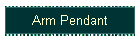 Arm Pendant