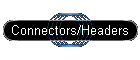 Connectors/Headers