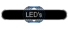 LED's