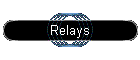Relays